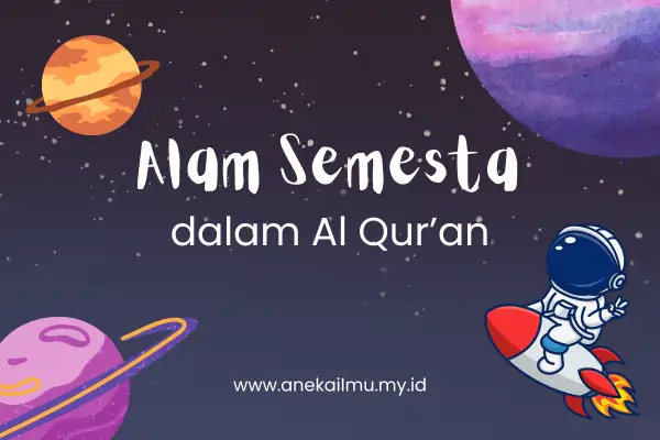 Alam Semesta dalam Al Qur'an